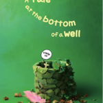 아마존 출판 대행 신간 소개: A Tale At The Bottom of A Well – 팀 버튼을 연상케 하는 독특한 동화책